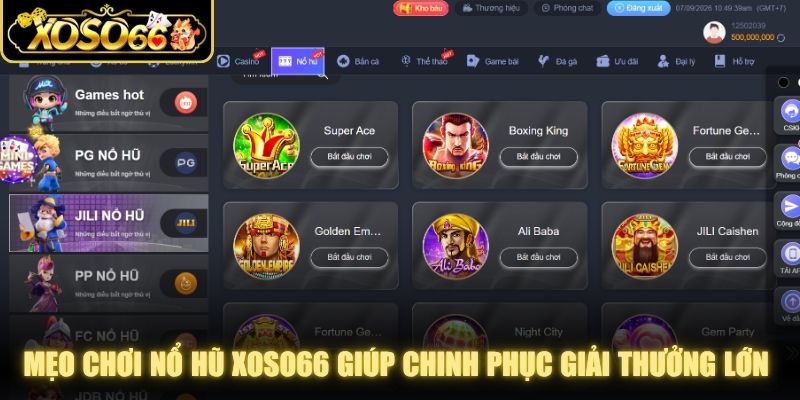 Mẹo chơi nổ hũ XOSO66 giúp bạn chinh phục giải thưởng lớn dễ dàng