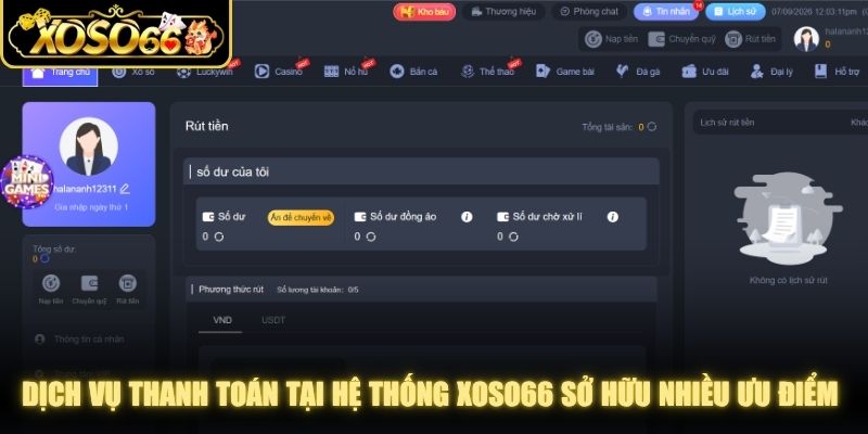 Dịch vụ thanh toán tại hệ thống XOSO66 sở hữu nhiều ưu điểm hấp dẫn
