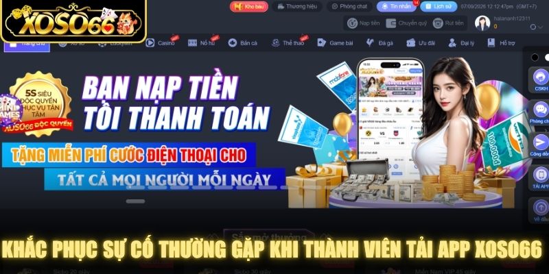 Khắc phục sự cố thường gặp khi thành viên tải app XOSO66 về máy